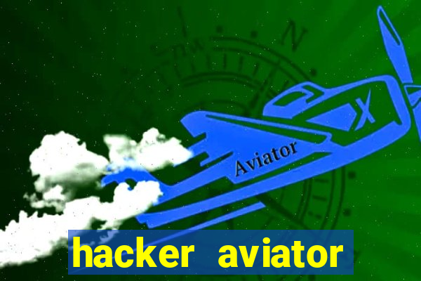 hacker aviator aposta ganha